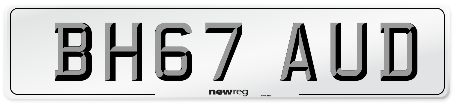 BH67 AUD Number Plate from New Reg